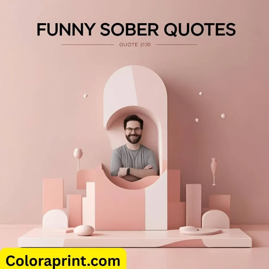 Funny Sober Quotes