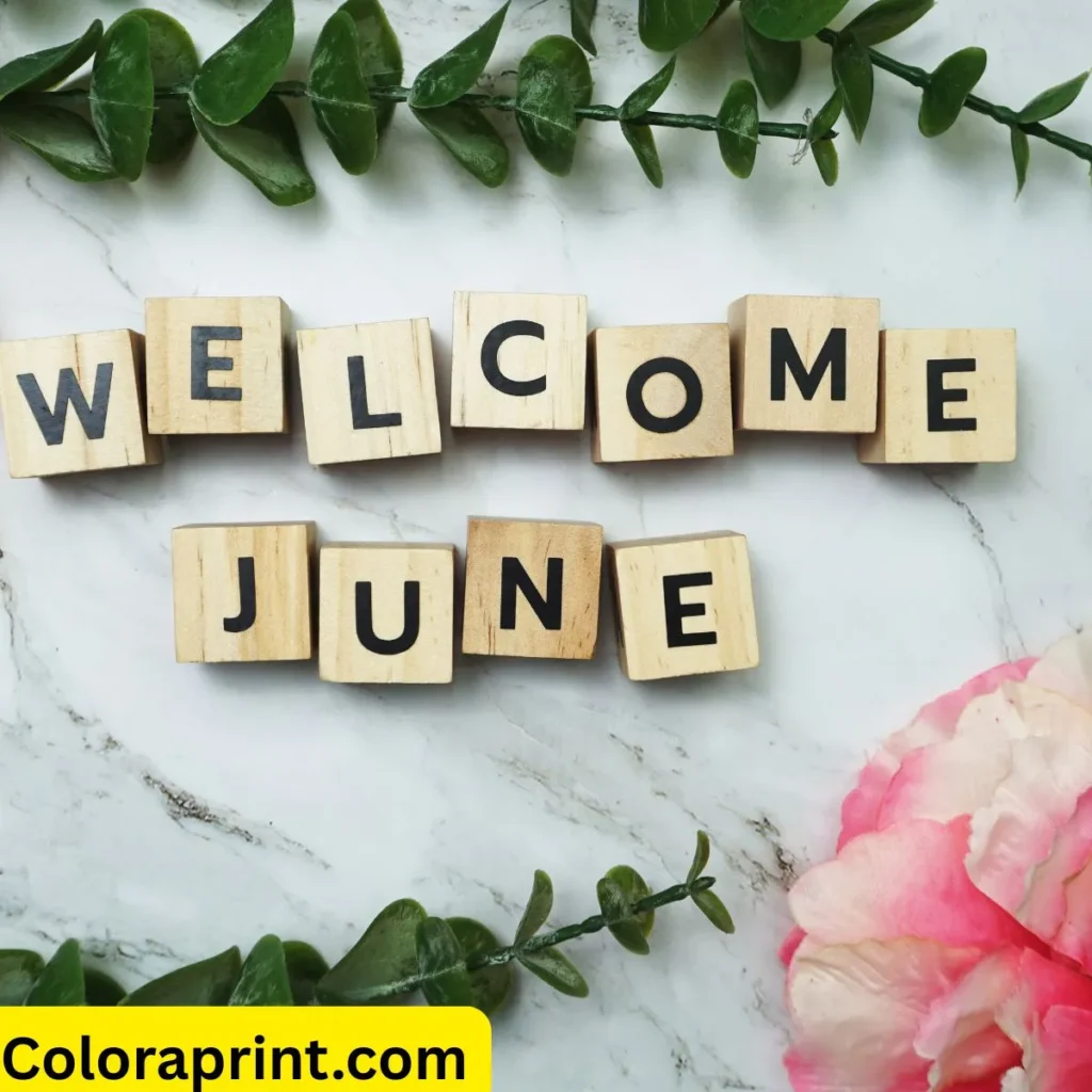 Inspirational Welcome June Quotes