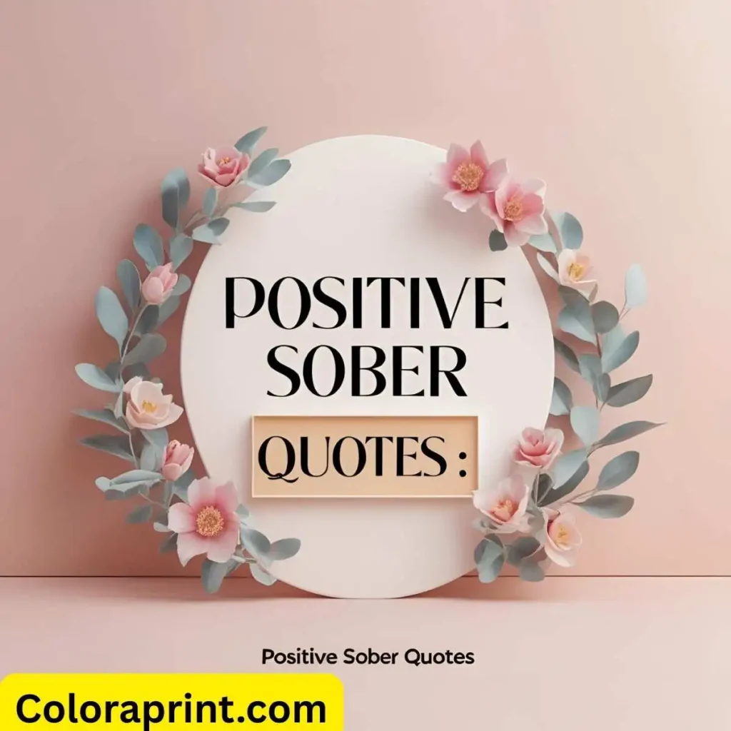 Positive Sober Quotes