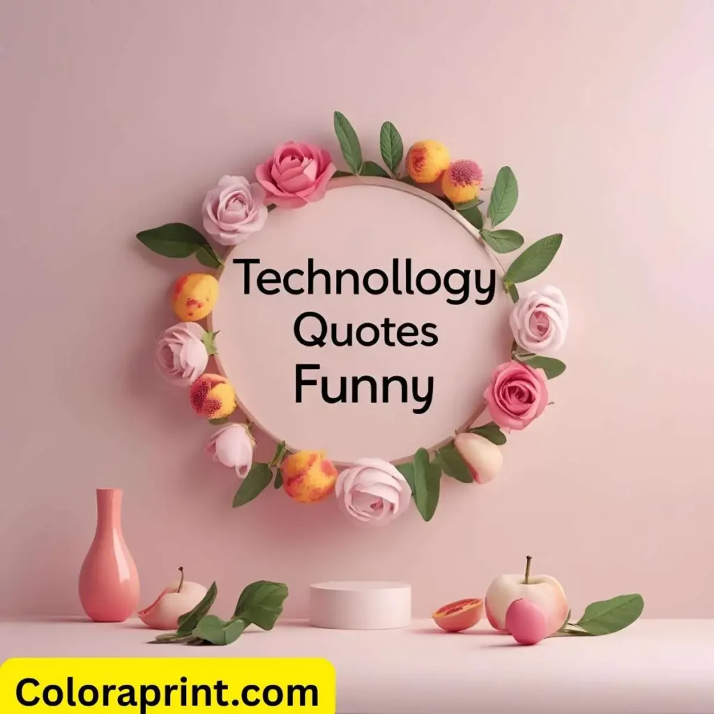 Technology Quotes Funny