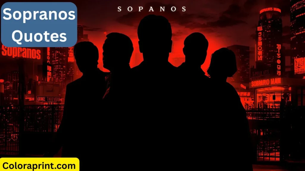 Sopranos Quotes