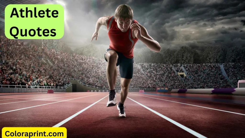 Athlete Quotes