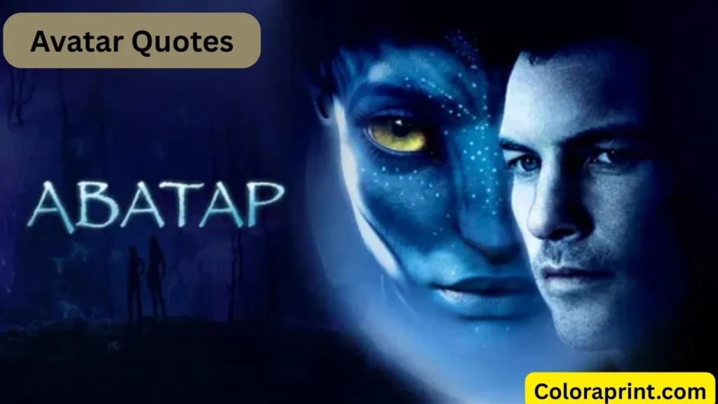 Avatar Quotes