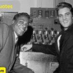 Elvis Quotes