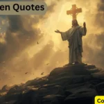 He Is Risen Quotes