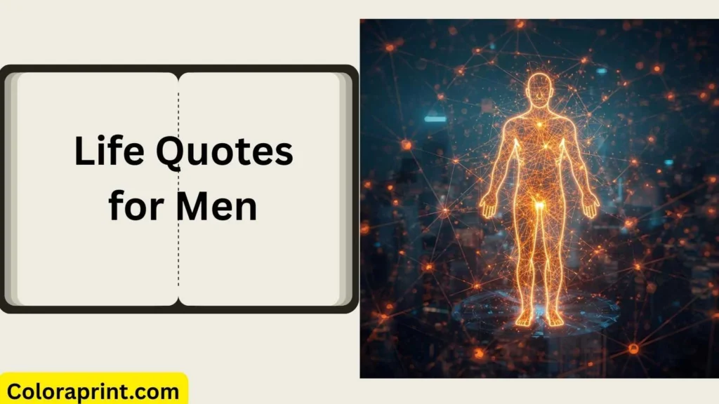 150+ Motivational Life Quotes for Men to Boost Confidence