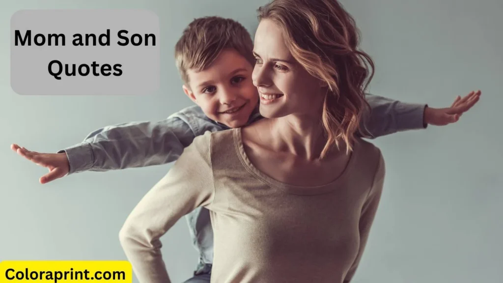 Mom and Son Quotes