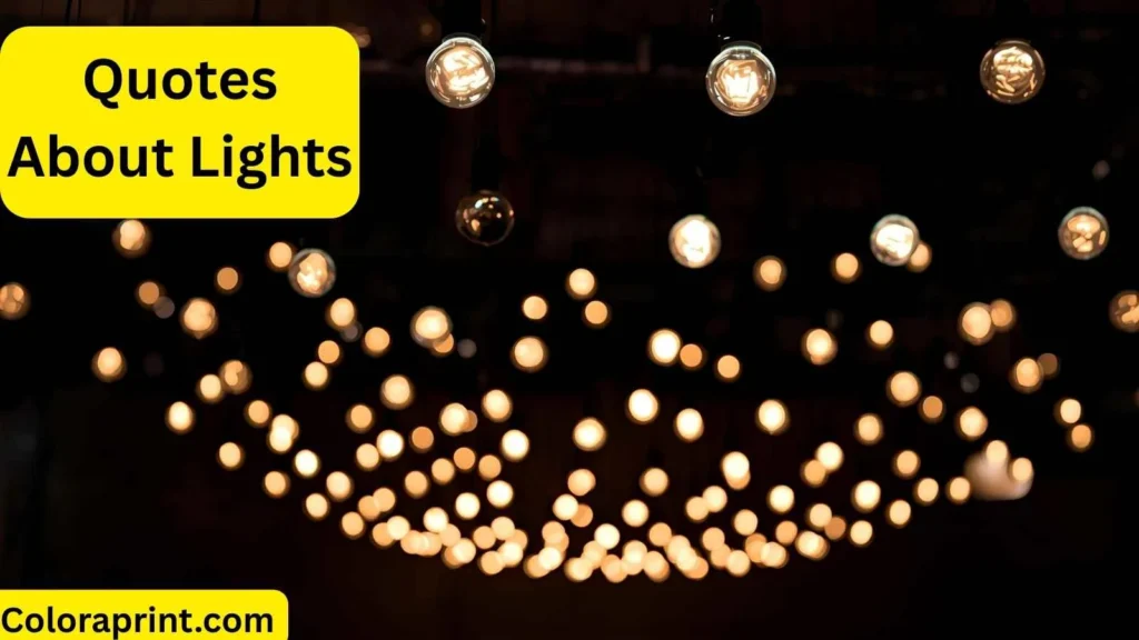 Quotes About Lights