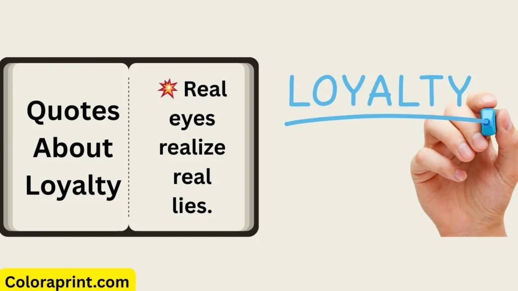 Quotes About Loyalty